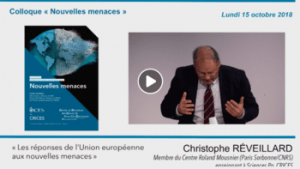 Podcast du colloque de l'ICES : "Nouvelles menaces"