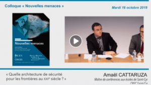 Podcast du colloque de l'ICES : "Nouvelles menaces"