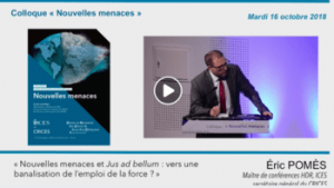 Podcast du colloque de l'ICES : "Nouvelles menaces"