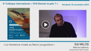 Podcast du colloque International "1918 : Demain la paix ?"