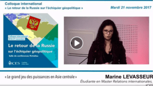 Podcast du colloque International de l'ICES "Le retour de la Russie..."