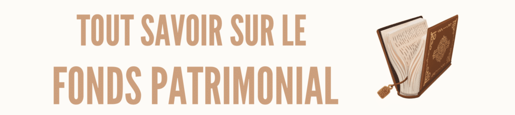 Fonds Patrimonial